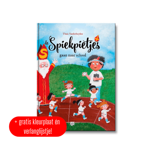 Prentenboek - De Spiekpietjes gaan naar school - voorkant boek cover sinterklaas en sportende pietjes